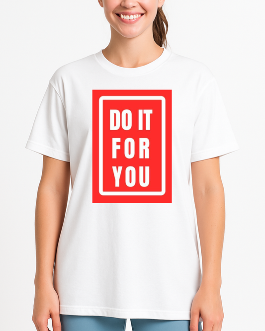 Remera Unisex Do It For You